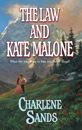 Title details for The Law and Kate Malone by Charlene Sands - Available
